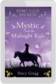 Mystic and the Midnight Ride download free [PDF and Ebook] by Stacy Gregg year 2014