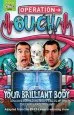 PDF Operation Ouch: Your Brilliant Body: Book 1 by Dr. Chris Van Tulleken