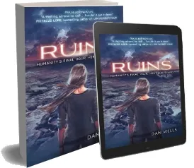 Ruins download free [PDF and Ebook] by Dan Wells year 2014