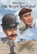 PDF Who Were the Wright Brothers? by James Buckley