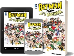Batman Li'L Gotham Vol. 1 download free [PDF and Ebook] by Derek Fridolfs year 2014