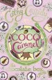 PDF Chocolate box Girls: Coco Caramel by Cathy Cassidy