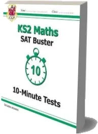 Ks2 Maths sat Buster: 10-Minute Tests Maths - Book 1 (For the 2019 Tests) download free [PDF and Ebook] by Cgp Books year 2014