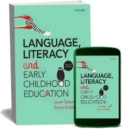 Language, Literacy and Early Childhood Education download free [PDF and Ebook] by Janet Fellowes year 2014