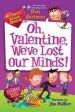 PDF My Weird School Special: Oh, Valentine, We'Ve Lost our Minds! by Dan Gutman