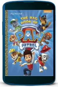 The big Book of paw Patrol download free [PDF and Ebook] by Golden Books year 2014