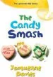 PDF The Candy Smash by Ms Jacqueline Davies