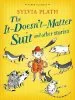 PDF The it Doesn'T Matter Suit and Other Stories by Sylvia Plath