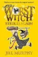 PDF The Worst Witch Strikes Again by Jill Murphy
