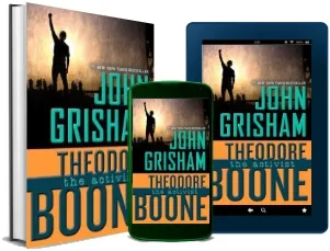 Theodore Boone: The Activist download free [PDF and Ebook] by John Grisham year 2014