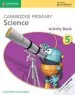 PDF Cambridge Primary Science: Cambridge Primary Science Stage 5 Activity Book by Fiona Baxter