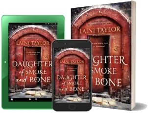 Daughter of Smoke and Bone: The Sunday Times Bestseller. Daughter of Smoke and Bone Trilogy Book 1 download free [PDF and Ebook] by Laini Taylor year 2014