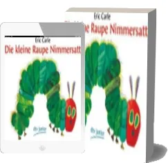 Eric Carle - German: Die Kleine Raupe Nimmersatt download free [PDF and Ebook] by Eric Carle year 2014