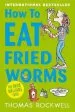 PDF How to eat Fried Worms by Thomas Rockwell