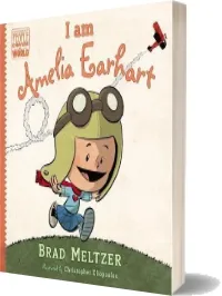 I am Amelia Earhart download free [PDF and Ebook] by Brad Meltzer year 2014