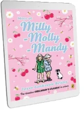 More of Milly-Molly-Mandy (Colour Young Readers Edition) download free [PDF and Ebook] by Joyce Lankester Brisley year 2014
