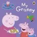 PDF Peppa Pig: My Granny by Peppa Pig