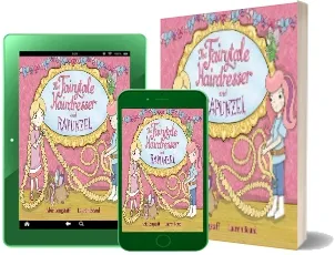 The Fairytale Hairdresser and Rapunzel download free [PDF and Ebook] by Abie Longstaff year 2014