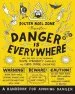 PDF Danger is Everywhere: A Handbook for Avoiding Danger by David O'Doherty