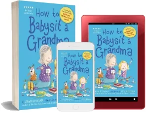 How to Babysit a Grandma download free [PDF and Ebook] by Jean Reagan year 2014