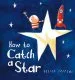 PDF How to Catch a Star by Oliver Jeffers