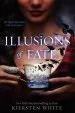 PDF Illusions of Fate by Kiersten White