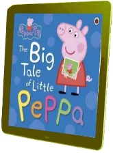 Peppa Pig: The big Tale of Little Peppa download free [PDF and Ebook] by Ladybird year 2014