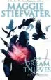 PDF Raven Cycle: #2 Dream Thieves by Maggie Stiefvater