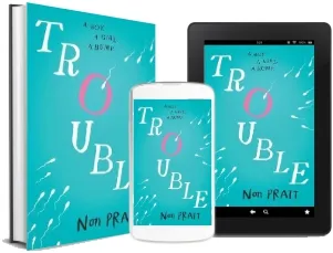 Trouble download free [PDF and Ebook] by Non Pratt year 2014