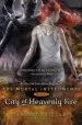 PDF City of Heavenly Fire by Cassandra Clare