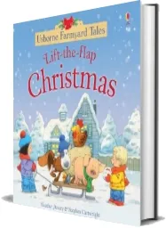 Farmyard Tales Lift the Flap Christmas download free [PDF and Ebook] by Heather Amery year 2014
