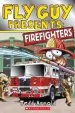 PDF Fly guy Presents: Firefighters (Scholastic Reader, Level 2) by Tedd Arnold
