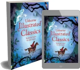 Illustrated Classics Robinson Crusoe & Other Stories download free [PDF and Ebook] by Various year 2014