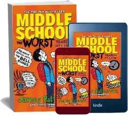 Middle School: The Worst Years of my Life: (Middle School 1) download free [PDF and Ebook] by James Patterson year 2014
