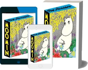 Moomin: Deluxe Anniversary Edition download free [PDF and Ebook] by Tove Jansson year 2014