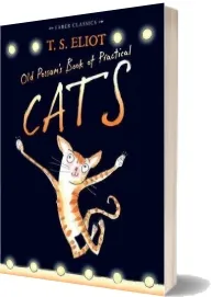 Old Possum'S Book of Practical Cats: With Illustrations by Rebecca Ashdown download free [PDF and Ebook] by T. S. Eliot year 2014