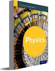 Oxford ib Study Guides: Physics for the ib Diploma download free [PDF and Ebook] by Tim Kirk year 2014