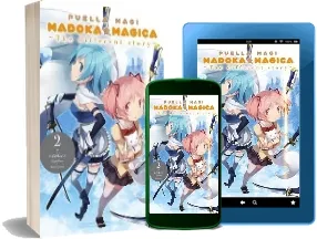Puella Magi Madoka Magica: The Different Story, Vol. 2 download free [PDF and Ebook] by Magica Quartet year 2014