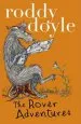 PDF Roddy Doyle Bind-Up: The Giggler Treatment, Rover Saves Christmas, the Meanwhile Adventures by Roddy Doyle