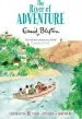 PDF The River of Adventure by Enid Blyton