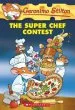 PDF The Super Chef Contest by Geronimo Stilton