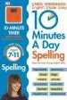 PDF 10 Minutes a day Spelling Ages 7-11 key Stage 2 by Carol Vorderman