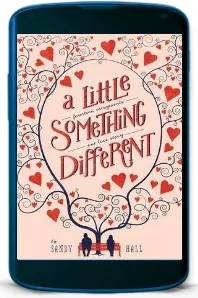A Little Something Different download free [PDF and Ebook] by Sandy Hall year 2014