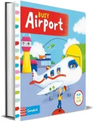 Busy Airport download free [PDF and Ebook] by Rebecca Finn year 2014