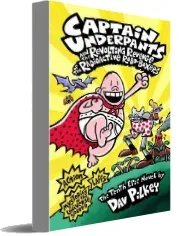 Captain Underpants and the Revolting Revenge of the Radioactive Robo-Boxers download free [PDF and Ebook] by Dav Pilkey year 2014