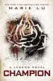 PDF Champion: A Legend Novel by Marie Lu