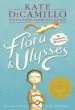 PDF Flora & Ulysses: The Illuminated Adventures by Kate Dicamillo