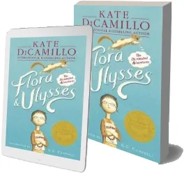 Flora & Ulysses: The Illuminated Adventures download free [PDF and Ebook] by Kate Dicamillo year 2014