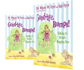 Good-Bye, Bumps!: Talking to What'S Bugging you download free [PDF and Ebook] by Dr. Wayne W. Dyer year 2014