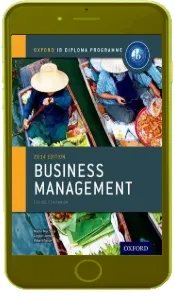 Oxford ib Diploma Programme: Business Management Course Companion download free [PDF and Ebook] by Martin Mwenda Muchena year 2014